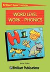 Word Level Work - Phonics (Brilliant Support Activities)