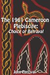 1961 CAMEROON PLEBISCITE