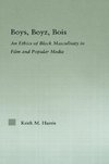 Harris, K: Boys, Boyz, Bois