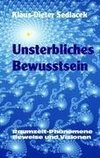 Unsterbliches Bewusstsein