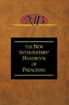 New Interpreter's Handbook of Preaching