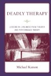 Deadly Therapy