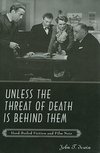 Irwin, J: Unless the Threat of Death is Behind Them - Hard-