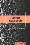 Hinchey, P: Action Research Primer