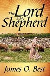 The Lord is My Shepherd