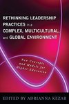 Rethinking Leadership in a Complex, Multicultural, and Glob