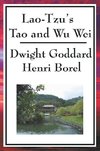 Lao-Tzu's Tao and Wu Wei