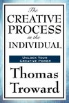 The Creative Process in the Individual