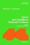 Linear and Quasilinear Parabolic Problems