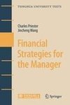 Priester, C: Financial Strategies for the Manager
