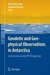 Geodetic and Geophysical Observations in Antarctica