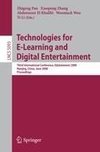 Technologies for E-Learning and Digital Entertainment