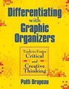 Drapeau, P: Differentiating With Graphic Organizers