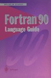 Fortran 90 Language Guide