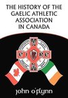 The History of the Gaelic Athletic Association in Canada