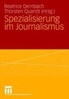 Spezialisierung im Journalismus