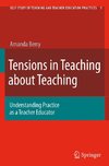 Tensions in Teaching about Teaching