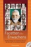 Facetten des Erwachens