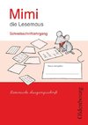 Mimi die Lesemaus Ausgabe E, 2008  Schreibschriftlehrgang - Lateinische Ausgangsschrift