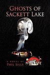 Ghosts of Sackett Lake