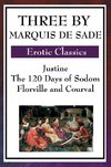 Three by Marquis de Sade