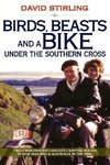 Birds, Beasts and a Bike Under the Southern Cross