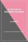 An Outline of Kikaonde Grammar