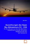 Auswirkungen des Open Sky Abkommens EU - USA