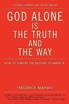 God Alone Is the Truth and the Way