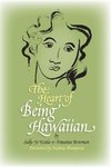 The Heart of Being Hawaiian