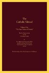 The Catholic Talmud - Volume One the Nine Orders of Divinity