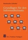 Grundlagen für den Informatikeinsatz