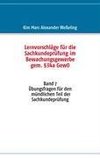 Lernvorschläge für die Sachkundeprüfung im Bewachungsgewerbe gem. §34a GewO