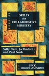 Skills for Collaborative Ministry