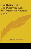 The History Of The Discovery And Settlement Of America (1845)