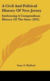 A Civil And Political History Of New Jersey