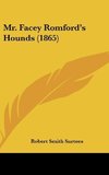 Mr. Facey Romford's Hounds (1865)