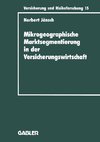 Mikrogeographische Marktsegmentierung in der Versicherungswirtschaft