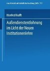 Außendienstentlohnung im Licht der Neuen Institutionenlehre