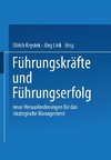 Führungskräfte und Führungserfolg