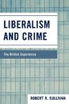 Liberalism and Crime