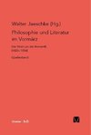 Philosophie und Literatur im Vormärz / Philosophie und Literatur im Vormärz