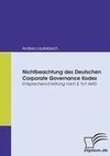 Nichtbeachtung des Deutschen Corporate Governance Kodex