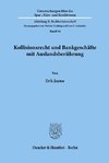 Kollisionsrecht und Bankgeschäfte mit Auslandsberührung.