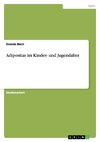 Adipositas im Kindes- und Jugendalter