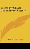 Poems By William Cullen Bryant V2 (1875)