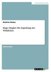 Hugo Dingler: Die Ergreifung des Wirklichen