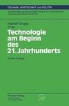 Technologie am Beginn des 21. Jahrhunderts