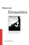 Maternal Encounters