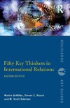 Fifty Key Thinkers in International Relations